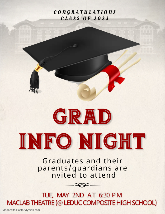 Grad Info Night
May 2, 2023
630-730PM
MacLab Theatre (Leduc)